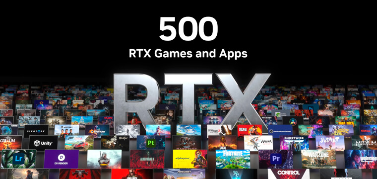  Вышло 500 игр и приложений с технологиями RTX!