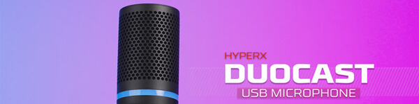 HyperX анонсирует новый микрофон DuoCast и белые цвета микрофонов QuadCast S и SoloCast